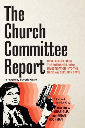 Image for The Church Committee Report