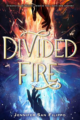 Divided Fire (Hardback)