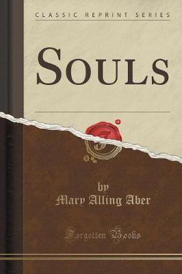 Souls (Classic Reprint) (Paperback)