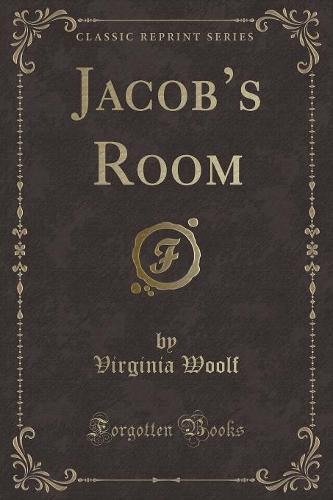 Jacob's Room (Classic Reprint) (Paperback)