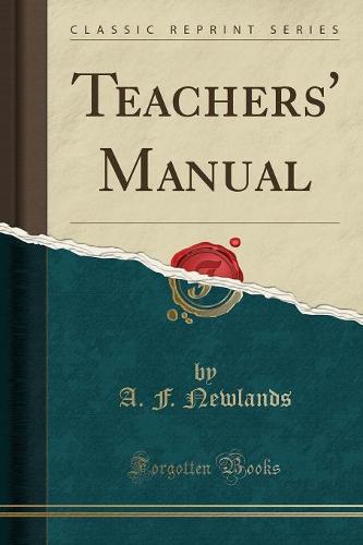 Teachers' Manual (Classic Reprint) (Paperback)