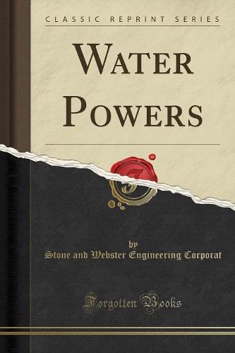 Water Powers (Classic Reprint) (Paperback)