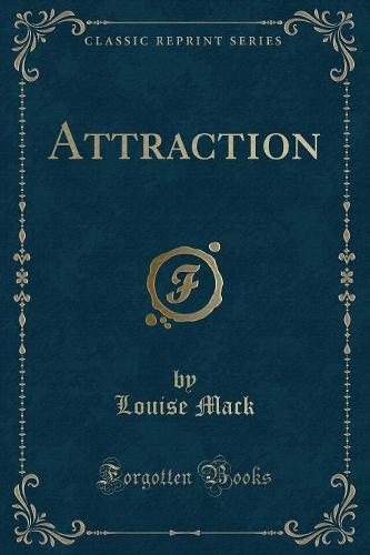 Attraction (Classic Reprint) (Paperback)