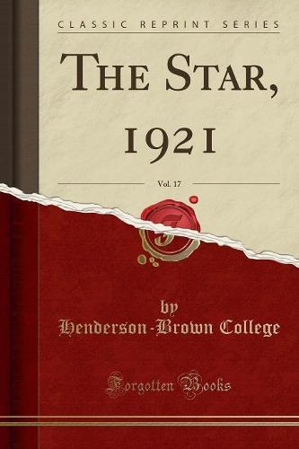 The Star, 1921, Vol. 17 (Classic Reprint) (Paperback)
