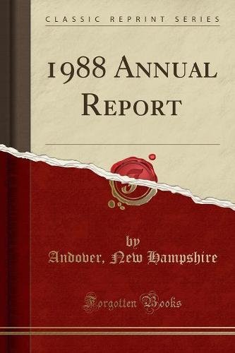 1988 Annual Report (Classic Reprint) (Paperback)