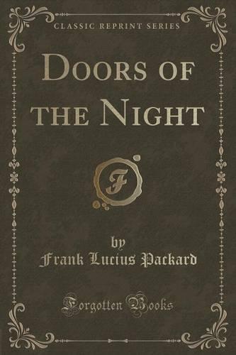 Doors of the Night (Classic Reprint) (Paperback)