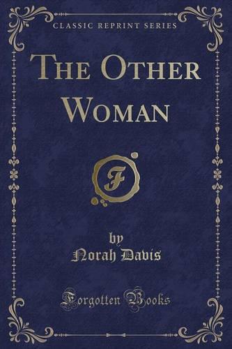 The Other Woman (Classic Reprint) (Paperback)