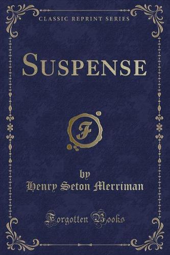 Suspense (Classic Reprint) (Paperback)