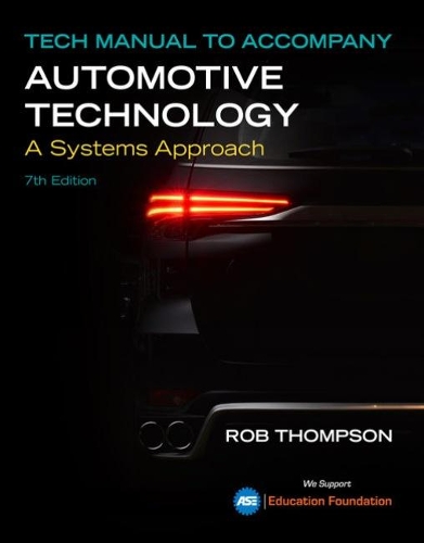 Tech Manual for Erjavec/Thompson's Automotive Technology: A Systems Approach (Paperback)