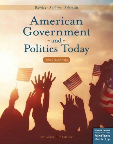 American Government and Politics Today, The Essentials, Enhanced (Paperback)