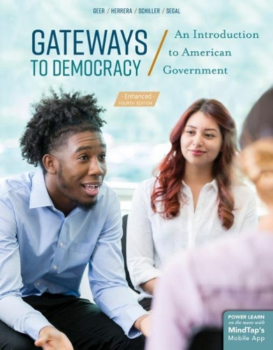 Gateways to Democracy, An Introduction to American Government, Enhanced (Paperback)