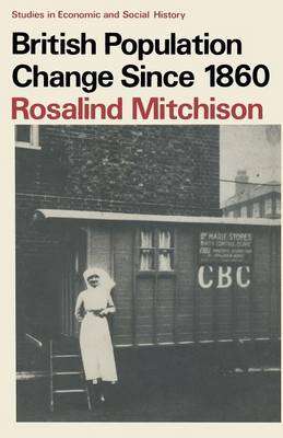 British Population Change Since 1860 (Paperback)