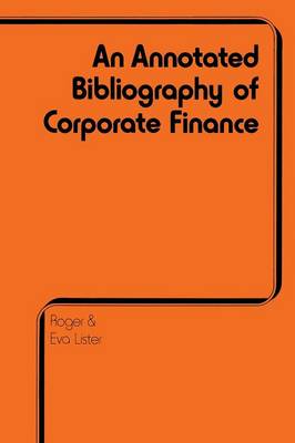 Annotated Bibliography of Corporate Finance (Paperback)