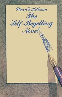 The Self-Begetting Novel (Paperback)