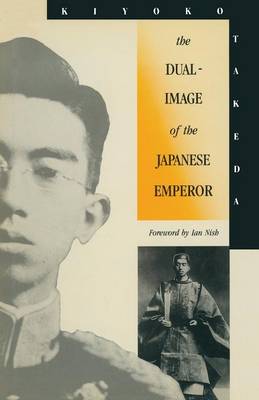 The Dual-Image of the Japanese Emperor (Paperback)