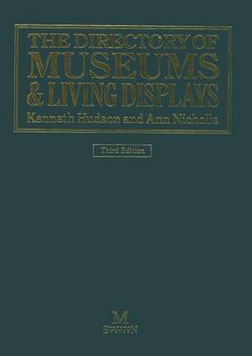The Directory of Museums & Living Displays (Paperback)