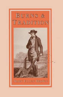 Burns and Tradition (Paperback)
