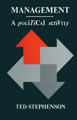 Management: A Political Activity (Paperback)