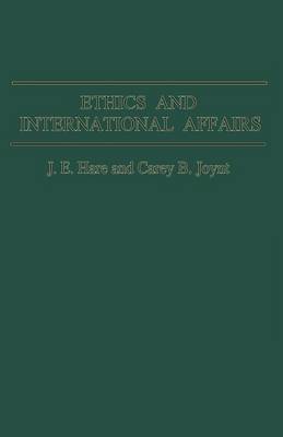 Ethics and International Affairs (Paperback)
