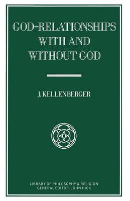 God-Relationships With and Without God (Paperback)