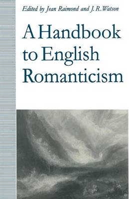 A Handbook to English Romanticism (Paperback)