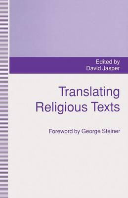 Translating Religious Texts: Translation, Transgression and Interpretation (Paperback)