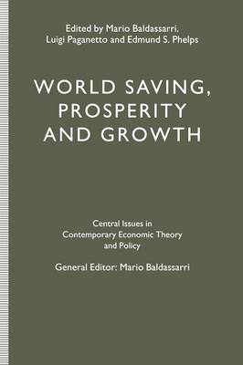 World Saving, Prosperity and Growth (Paperback)