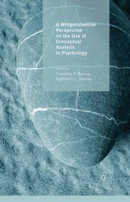 A Wittgensteinian Perspective on the Use of Conceptual Analysis in Psychology (Paperback)