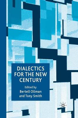 Dialectics for the New Century (Paperback)