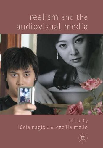 Realism and the Audiovisual Media (Paperback)
