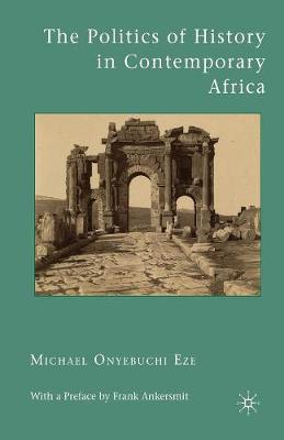 The Politics of History in Contemporary Africa (Paperback)