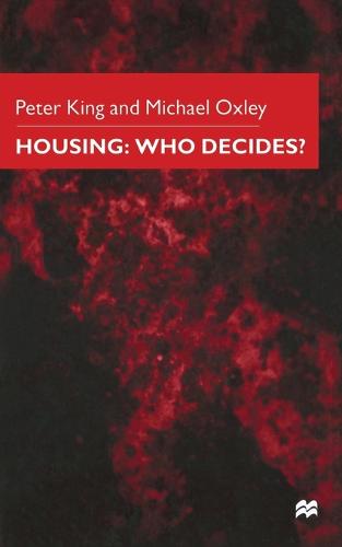 Housing: Who Decides? (Paperback)