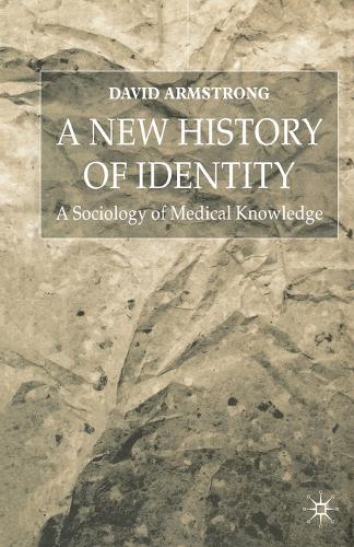 A New History of Identity (Paperback)