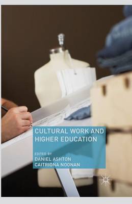 Cultural Work and Higher Education (Paperback)