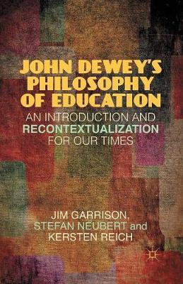 an analysis of the philosophy of john dewey an analysis of the philosophy of john dewey