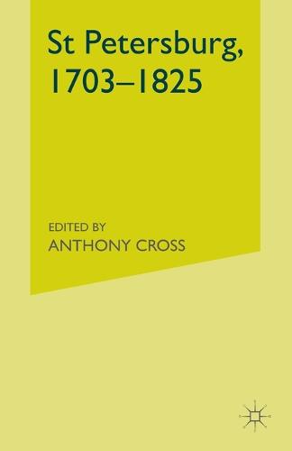 St Petersburg, 1703-1825 (Paperback)