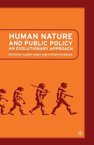 Human Nature and Public Policy: An Evolutionary Approach (Paperback)