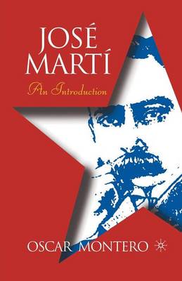 Jose Marti: An Introduction - New Directions in Latino American Cultures (Paperback)