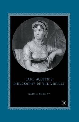 Jane Austen's Philosophy of the Virtues (Paperback)