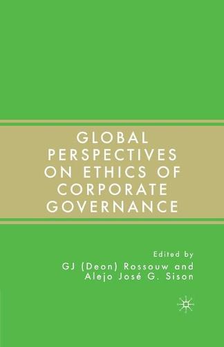 Global Perspectives on Ethics of Corporate Governance (Paperback)