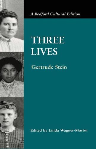 Three Lives - Bedford Cultural Editions Series (Paperback)