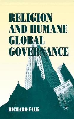 Religion and Humane Global Governance (Paperback)