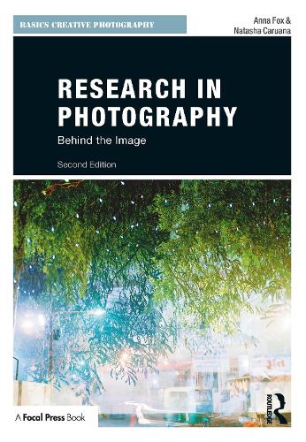 Research in Photography: Behind the Image - Basics Creative Photography (Paperback)