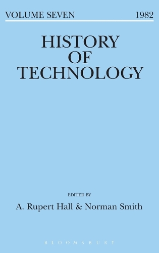 History of Technology Volume 7 - History of Technology (Hardback)