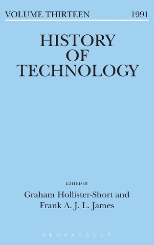 History of Technology Volume 13 - History of Technology (Hardback)