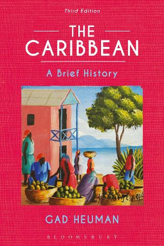 The Caribbean: A Brief History (Hardback)