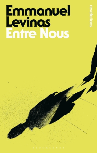 Emmanuel Levinas Entre Nous