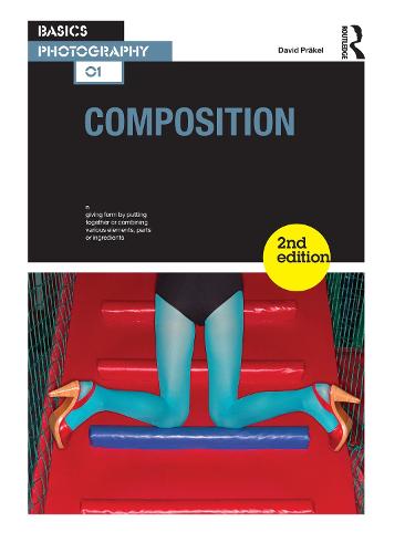Composition - Basics Photography (Paperback)