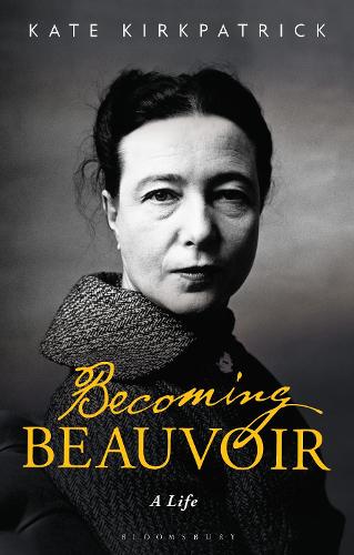 Becoming Beauvoir: A Life (Paperback)