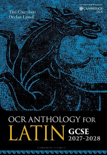 Tim Chambers Ocr Anthology for Latin Gcse 2027-2028